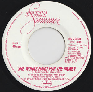 Donna Summer - She Works Hard For The Money / I Do Believe (I Fell In Love)