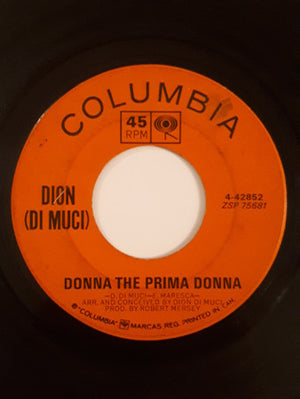 Dion DiMucci - Donna The Prima Donna / You're Mine