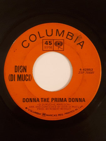 Dion DiMucci - Donna The Prima Donna / You're Mine