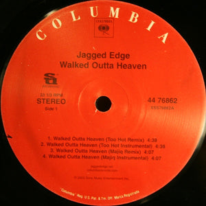 Jagged Edge (2) - Walked Outta Heaven (The Remixes)