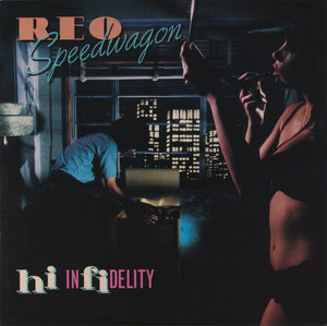 REO Speedwagon - Hi Infidelity - 1980