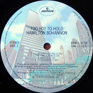 Hamilton Bohannon - Too Hot To Hold