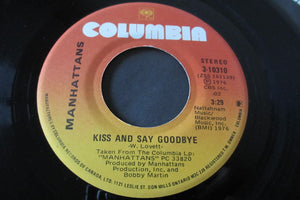 Manhattans - Kiss And Say Goodbye / Wonderful World Of Love