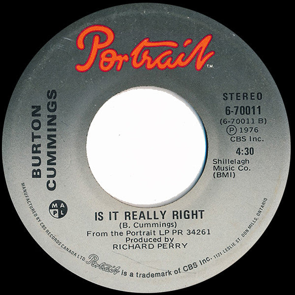 Burton Cummings - Your Back Yard / Is It Really Right - 1976
