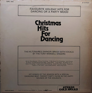 Hiltonaires, The With Tony Mansell Singers, The - Christmas Hits For Dancing / Swingin' In A Winter Wonderland -