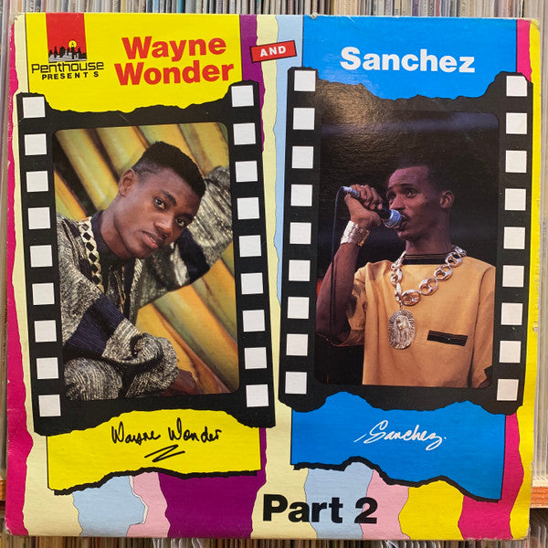 Wayne Wonder - Wayne Wonder And Sanchez Part 2