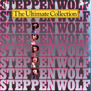 Steppenwolf - The Ultimate Collection - 1986