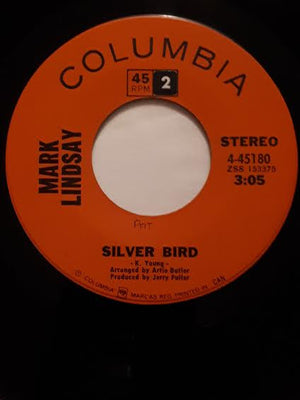 Mark Lindsay - Silver Bird / So Hard To Leave You - 1970