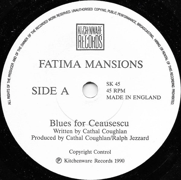 The Fatima Mansions - Blues For Ceausescu / 13th Century Boy