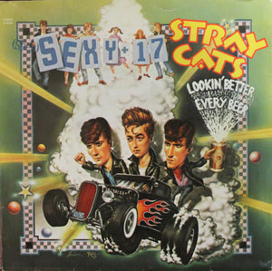 Stray Cats - (She's) Sexy + 17