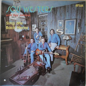 Sou'Westers - Sing Me Back Home