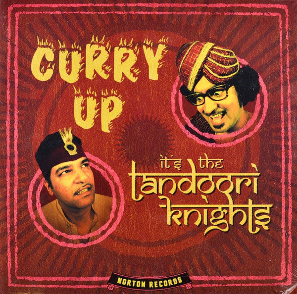 Tandoori Knights, The - Curry Up - 2010