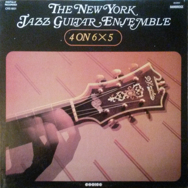 New York Jazz Guitar Ensemble, The - 4 On 6 X 5 - 1985