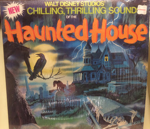 No Artist - Walt Disney Studios' Chilling, Thrilling Sounds Of The Haunted House - 1979