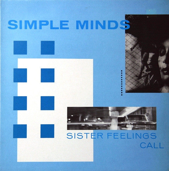 Simple Minds - Sons And Fascination / Sister Feelings Call