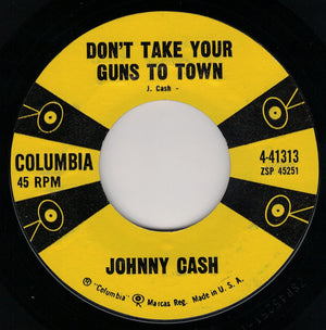Johnny Cash - Don't Take Your Guns To Town