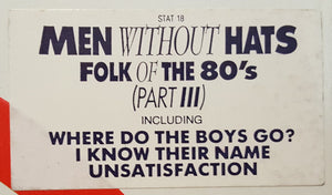 Men Without Hats - Folk Of The 80's (Part III) - 1984