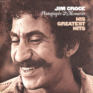 Jim Croce - Photographs & Memories: His Greatest Hits - 1974