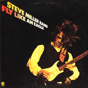 Steve Miller Band - Fly Like An Eagle - 1976