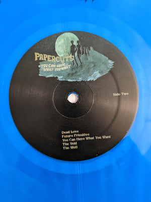 Papercuts (2) - You Can Have What You Want