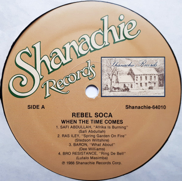 Various - When The Time Comes: Rebel Soca