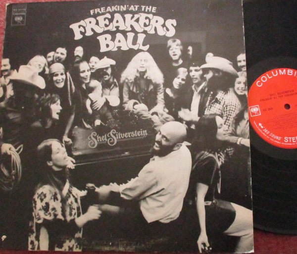 Shel Silverstein - Freakin' At The Freakers Ball - 1972