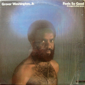 Grover Washington, Jr. - Feels So Good - 1975