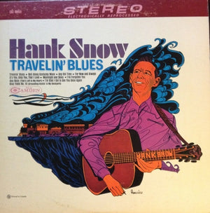 Hank Snow - Travelin' Blues - 1966