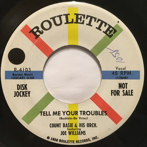 Count Basie Orchestra - Tell Me Your Troubles / Hallelujah, I Love Her So