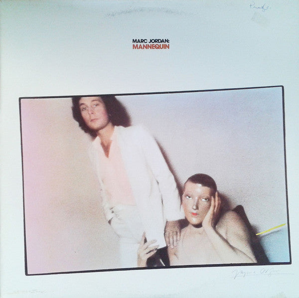 Marc Jordan - Mannequin -