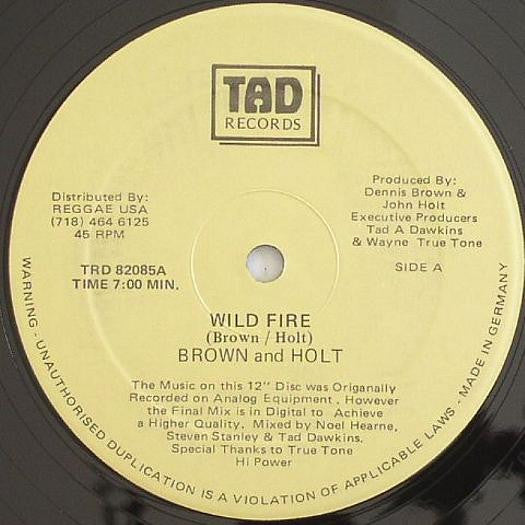 Dennis Brown - Wild Fire / I'll Be On My Way
