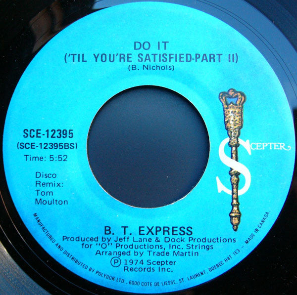 B.T. Express - Do It ('Til You're Satisfied) - 1974