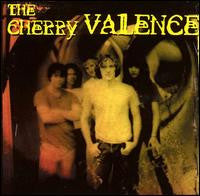 Cherry Valence, The - The Cherry Valence - 2001