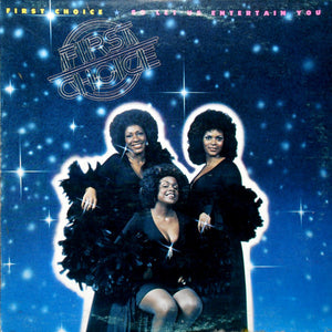 First Choice - So Let Us Entertain You