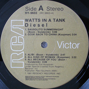 Diesel - Watts In A Tank - 1981