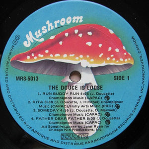 Doucette - The Douce Is Loose - 1979