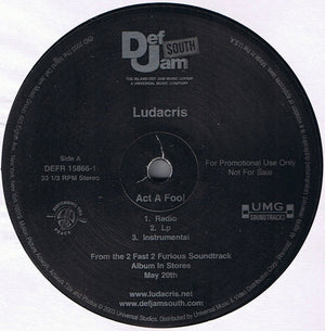 Ludacris - Act A Fool / Block Reincarnated - 2003