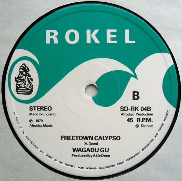 Wagadu Gu - Easy Dancing / Freetown Calypso - 1979