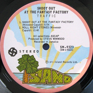 Traffic - Shoot Out At The Fantasy Factory