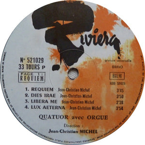 Jean-Christian Michel, Quatuor Avec Orgue - Requiem - 1967