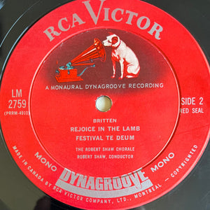 Robert Shaw Chorale, The : Benjamin Britten - A Ceremony Of Carols / Rejoice In The Lamb / Festival Te Deum -