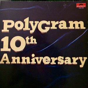 Various - Polygram 10th Anniversary