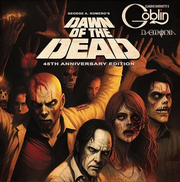 Claudio Simonetti's Goblin, Daemonia - George A. Romero's Dawn Of The Dead - 45th Anniversary Soundtrack - 2023