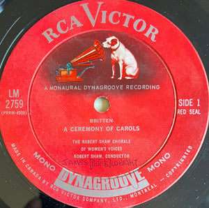 Robert Shaw Chorale, The : Benjamin Britten - A Ceremony Of Carols / Rejoice In The Lamb / Festival Te Deum -
