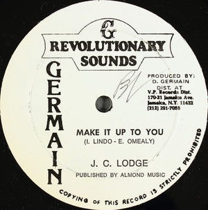 JC Lodge - Make It Up To You / Make It Dub