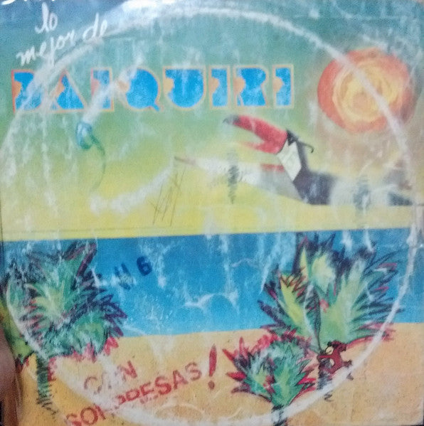 Daiquirí - Lo Mejor De Daiquiri - 1987