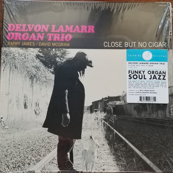 Delvon Lamarr Organ Trio - Close But No Cigar