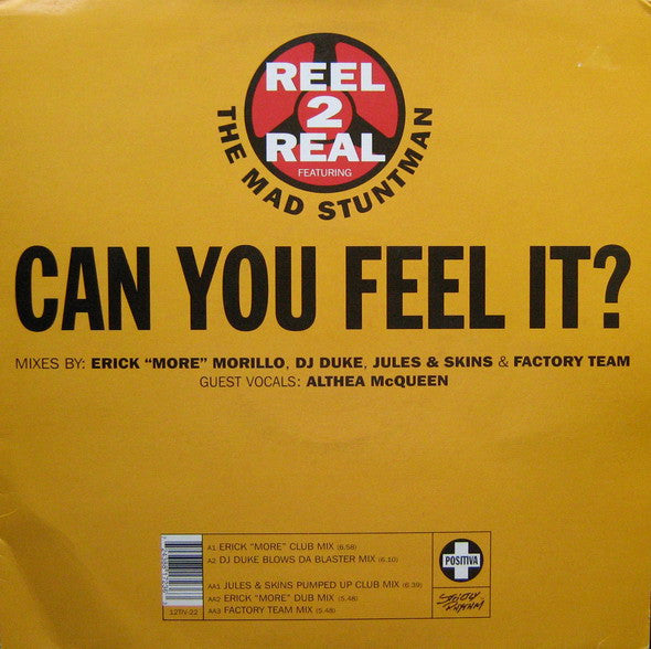 Reel 2 Real Featuring Mad Stuntman, The - Can You Feel It? - 1994