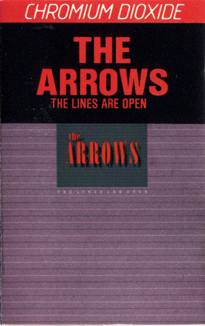 The Arrows - The Lines Are Open