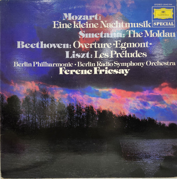 Wolfgang Amadeus Mozart, Ludwig van Beethoven, Bedřich Smetana, Franz Liszt, Berliner Philharmoniker, Radio-Symphonie-Orchester Berlin, Ferenc Fricsay - Eine Kleine Nachtmusik / Egmont-Ouvertüre / Die Moldau / Les Préludes -